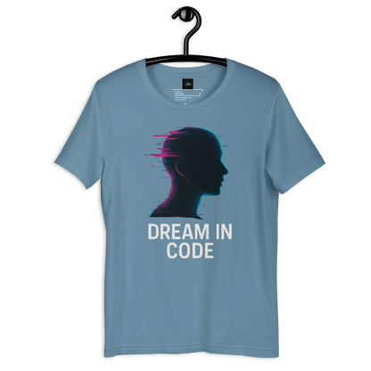 Dream in Code - Unisex T-Shirt